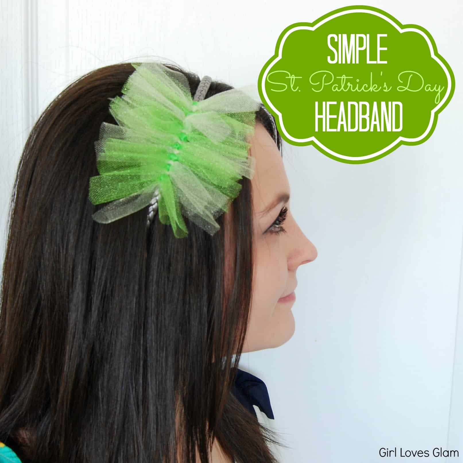 Simple St. Patrick's Day Headband Tutorial on www.girllovesglam.com #diy #tutorial #accessory