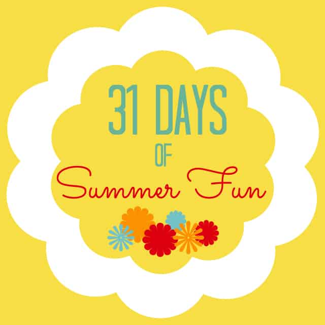 31 Days of Summer Fun