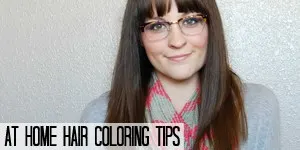 At Home Hair Coloring Tips