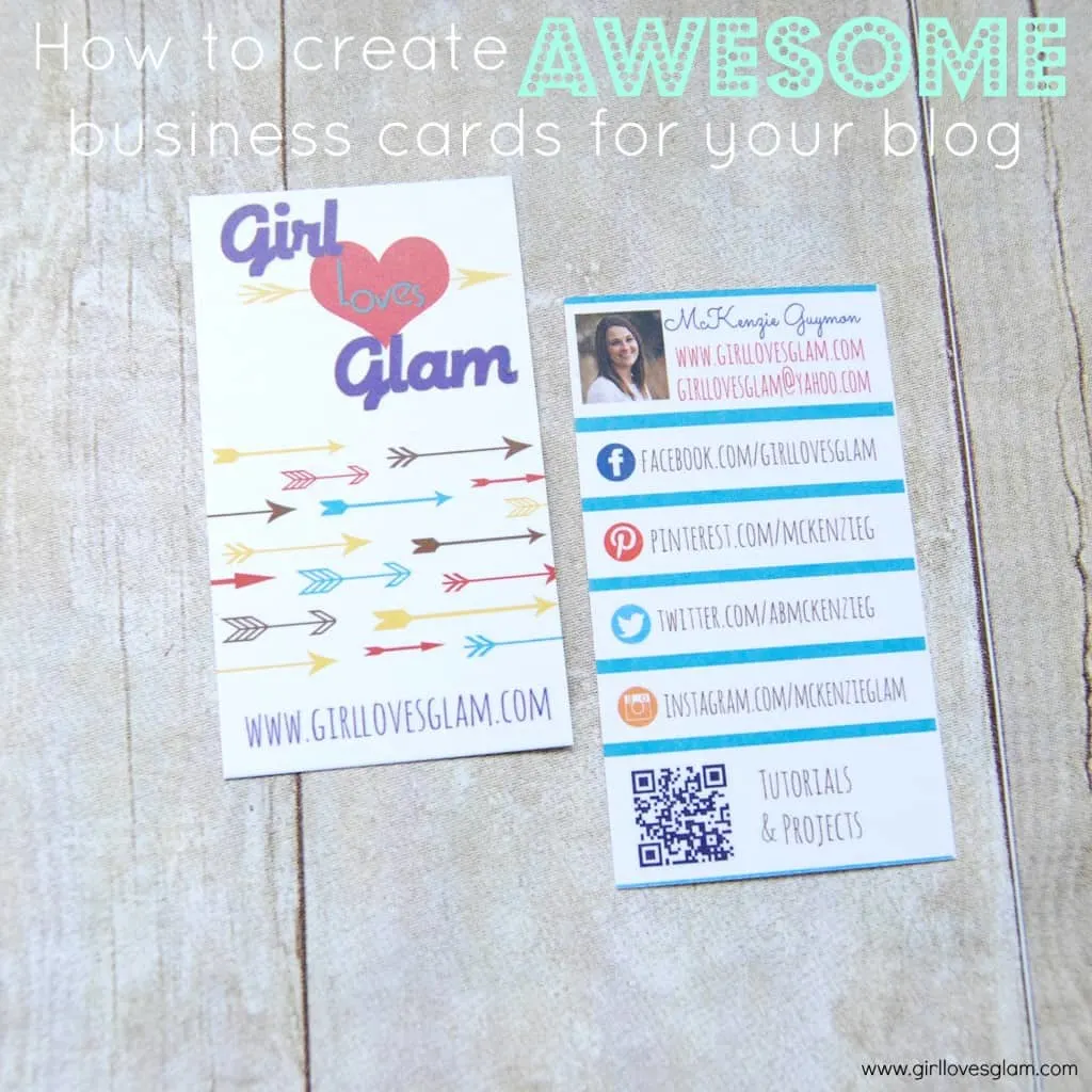 How to create AWESOME business cards for your blog on www.girllovesglam.com #blog #conference #prep