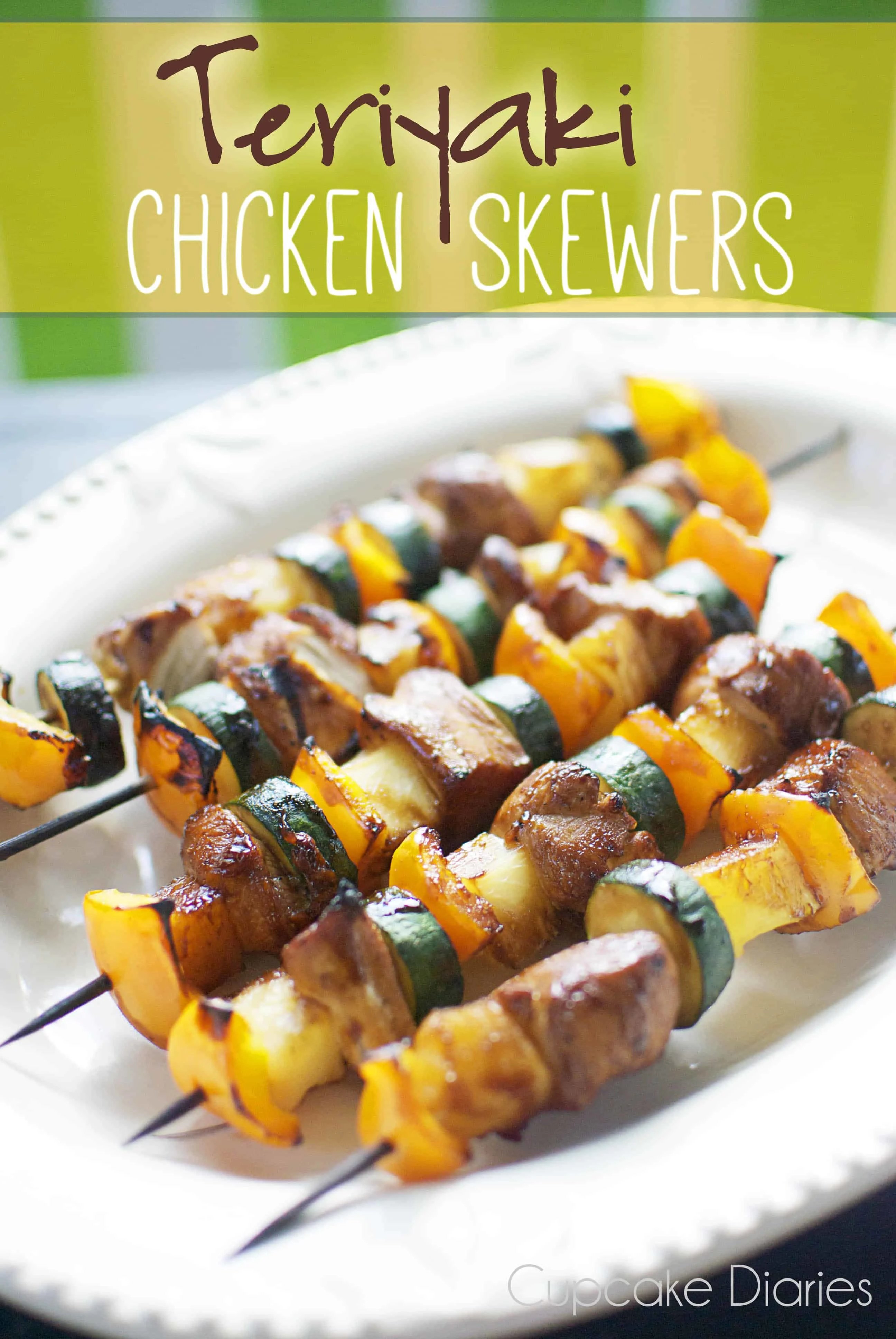 Teriyaki Chicken Skewers: Summer Fun Series