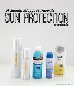A Beauty Blogger's Favorite Sun Protection Products on www.girllovesglam.com