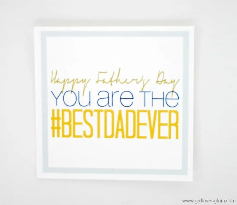 Free Printable Father's Day Gift Tag on www.girllovesglam.com