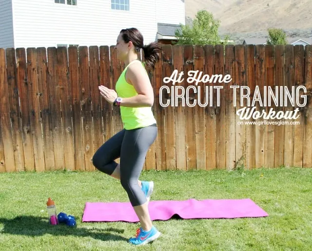 At Home Circuit Training Workout on www.girllovesglam.com