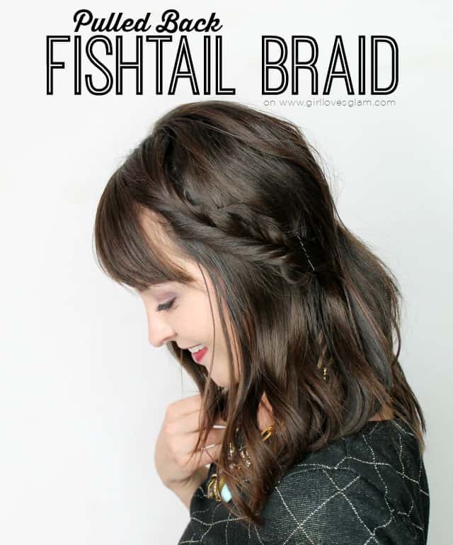 Pulled Back Fishtail Braid on www.girllovesglam.com