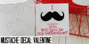 Mustache Decal Valentine