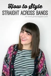 Styling Straight Across Bangs on www.girllovesglam.com