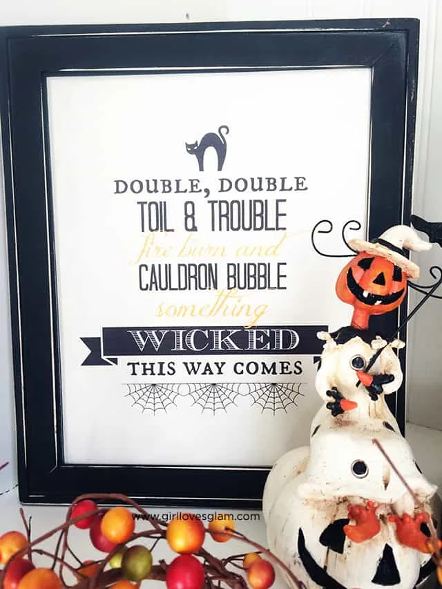 Double Double Toil and Trouble Halloween Printable on www.girllovesglam.com