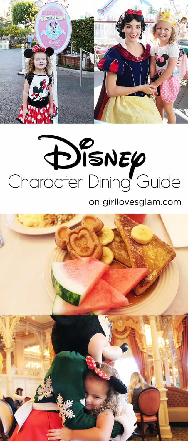 Disney Character Dining Guide on www.girllovesglam.com