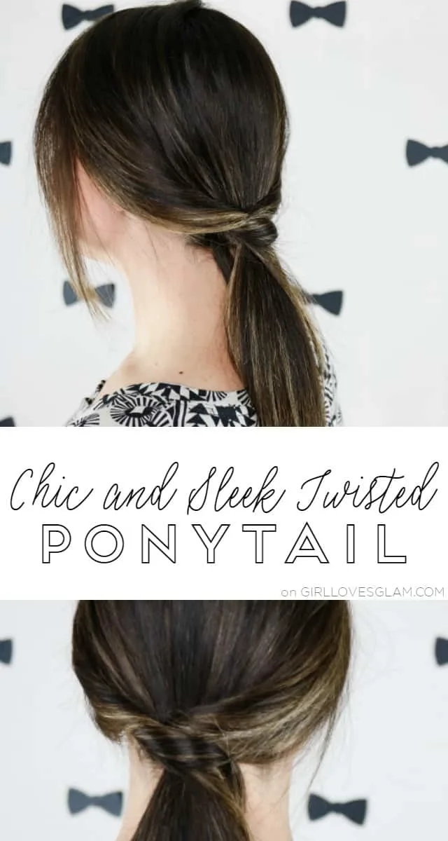 Chic and Sleek Twisted Ponytail on www.girllovesglam.com
