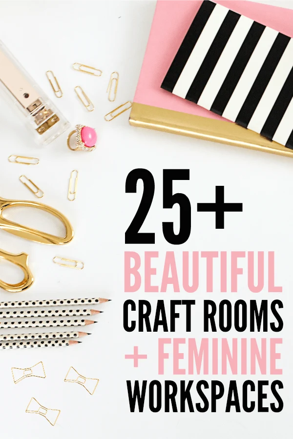 25+ Craft Rooms and Workspaces on www.girllovesglam.com