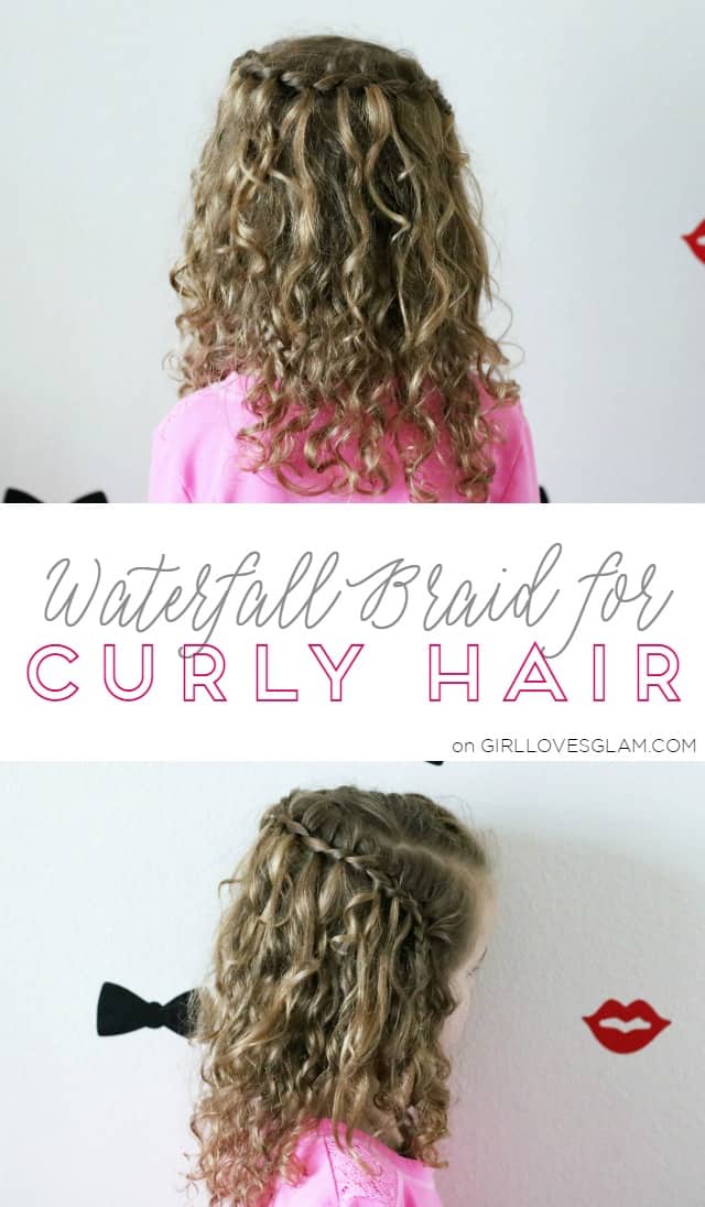 Waterfall Braid For Curly Hair Girl Loves Glam