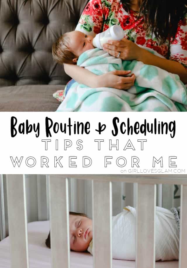 Baby Routine and Scheduling Tips on www.girllovesglam.com