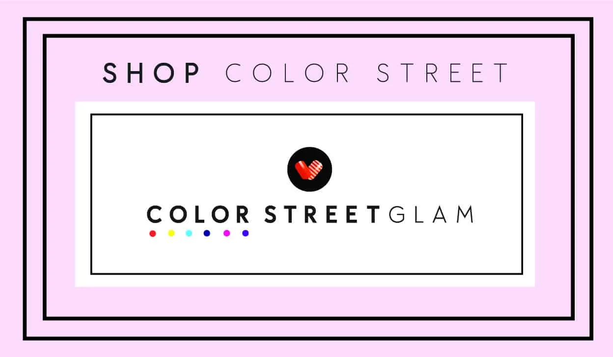 Color Street Store on www.girllovesglam.com