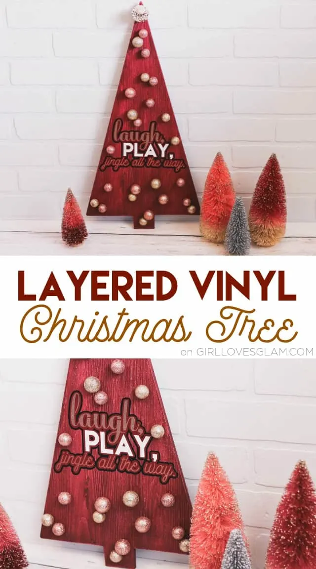 Layered Vinyl Christmas Tree on www.girllovesglam.com