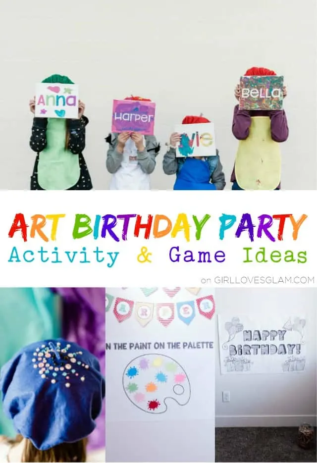 Art Birthday Party Activity and Game Ideas - Girl Loves Glam