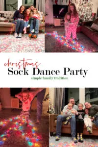 Christmas Sock Dance Party Family Tradition